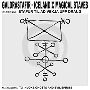 icon with ancient Icelandic magical staves Stafur Til Ad Vekja Upp Draug. Symbol means and is used for invoke ghosts and ev