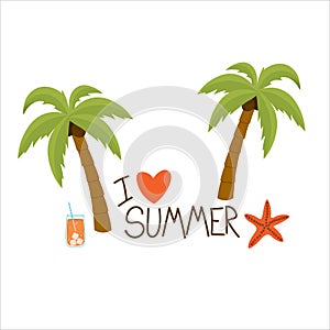 Icon with the inscription: I love summer. Palm trees, starfish and cocktail. Modern flat design vector images.