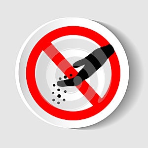 Icon prohibition feeding ban mark on white background. Symbol of danger,warning,stop,rules,food. Vector illustration