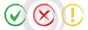 Icons of green check mark V, yellow exclamation and attention, red X wrong for validation. Vector. Circle set with cross warning,