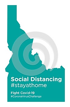 Idaho state map with Social Distancing stayathome tag