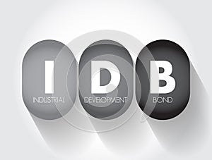 IDB Industrial Development Bond - municipal debt securities issued by a government agency on behalf of a private sector company,