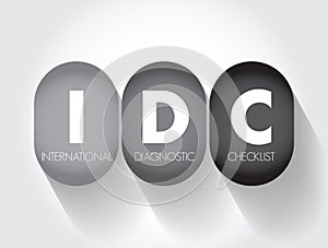 IDC - International Diagnostic Checklist acronym, business concept background photo