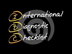 IDC - International Diagnostic Checklist, acronym photo