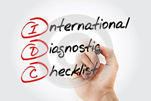 IDC - International Diagnostic Checklist, acronym with marker, business concept background photo