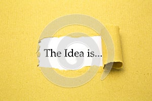 The idea is...