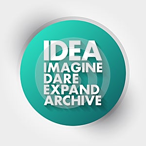 IDEA - Imagine, Dare, Expand, Achieve acronym, business concept background