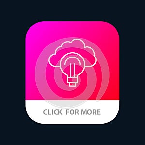 Idea, Light, Bulb, Focus, Success Mobile App Button. Android and IOS Line Version