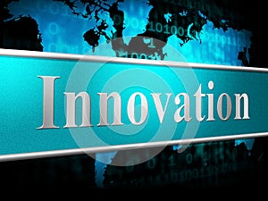Ideas Innovation Indicates Innovations Inventions And Creativity