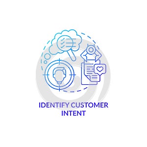 Identify customer intent blue gradient concept icon