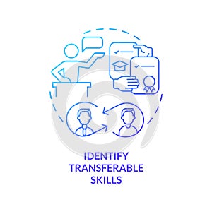Identify transferable skills blue gradient concept icon photo