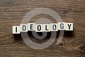 Ideology - word concept on cubes