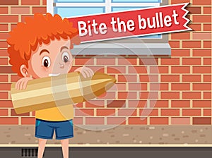 Idiom poster with Bite the bullet