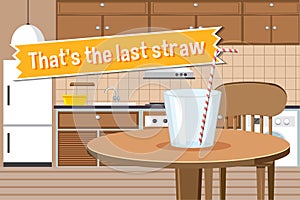 Idiom poster with That`s the last straw