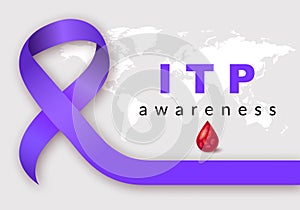 Idiopathic Thrombocytopenic Purpura ITP. Platelets Day and purple ribbon, blood drop