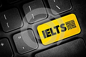 IELTS International English Language Testing System - international standardized test of English language proficiency for non- photo