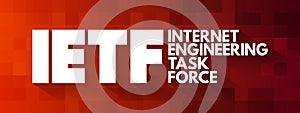 IETF - Internet Engineering Task Force acronym, concept background