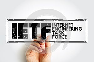 IETF Internet Engineering Task Force - open standards organization, which develops and promotes voluntary Internet standards,