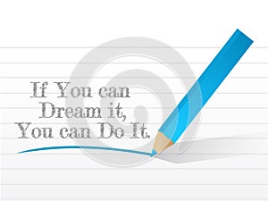 If you can dream it you can do it message