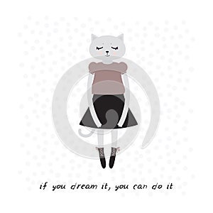 If you dream it, you can do it. Kawaii cat girl, closed eyes, pink cheeks, cartoon pet gray black white dot background. Can be