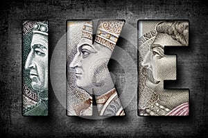 IKE Text Made of Polish Banknotes