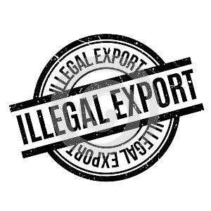 Illegal Export rubber stamp
