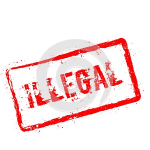 Illegal red rubber stamp isolated on white.