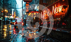 Illuminated neon sign in a rainy cityscape boldly declaring Life is Now, emphasizing the concept of living in the moment and