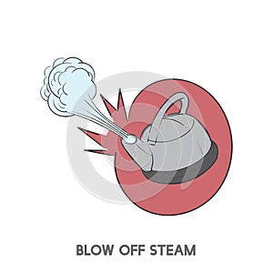 Illustration of blow off steam idiom