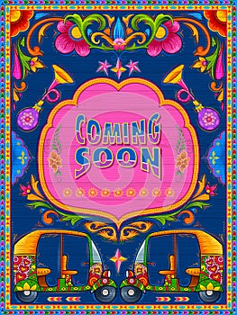 Colorful coming soon banner in truck art kitsch style of India