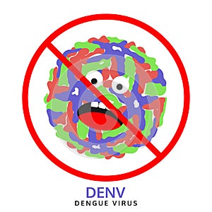 Illustration of dengue virus is not permitted sign