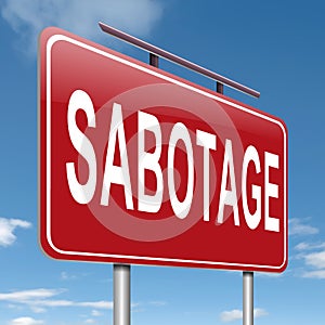 Sabotage concept sign. photo