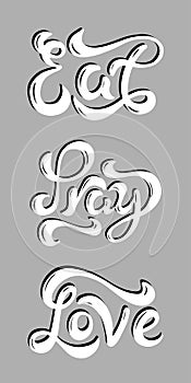 Illustration of hand lettering calligraphy eat pray love inside