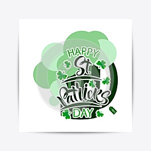 Illustration of Happy Saint Patrick`s Day logotype.