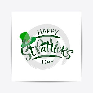 Illustration of Happy Saint Patrick`s Day logotype.