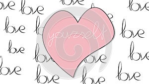 Illustration of a heart with the phrase take care of yourself using a modern calligraphy text
