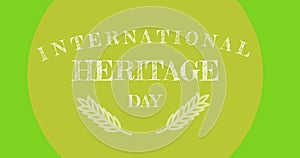 Illustration of international heritage day text on green background, copy space