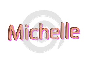 Illustration, name michelle isolated in a white background