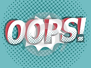 Illustration of oops comic book, pop art background