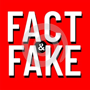 Illustration for Post Truth Concept. Fact and Fake