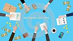 Illustration of Refinancing tips discussion situation in a meeting with paperworks, money and coins on top of table photo