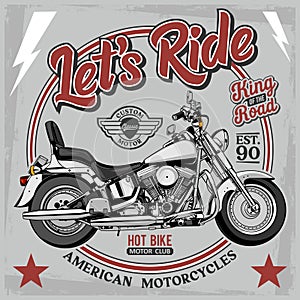 Illustration Retro Bike, Lets Ride. King of the Road