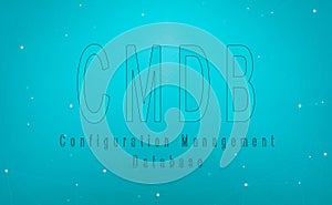 CMDB - Configuration Management Database