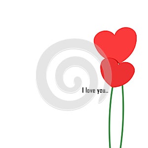 Illustration of Valentine`s day two heart flowers on a white background and the words I love you