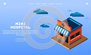 Illustration vector graphic of mini hospital building. isometric style. Perfect for web landing page, banner, poster, etc
