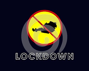 Illustration vector graphic of Sign caution of Austria Lockdown. Vector illustration of warning sign. Coronavirus outbreak.