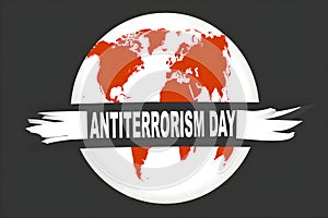 Illustration with words Antiterrorism day on the background of the world map. World Antiterrorism Day concept. Generated AI