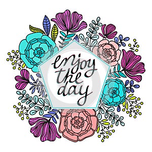 Illustration of wreath with leaves and berries and enjoy the day message on pastel background. Holidays wreaths, floral