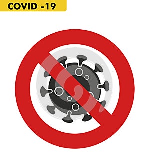 Cartello di divieto per emergenza corona virus photo
