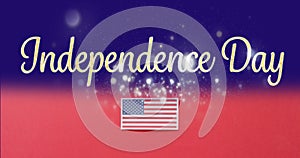 Image of 4th of july independence day text over flag of united states of america